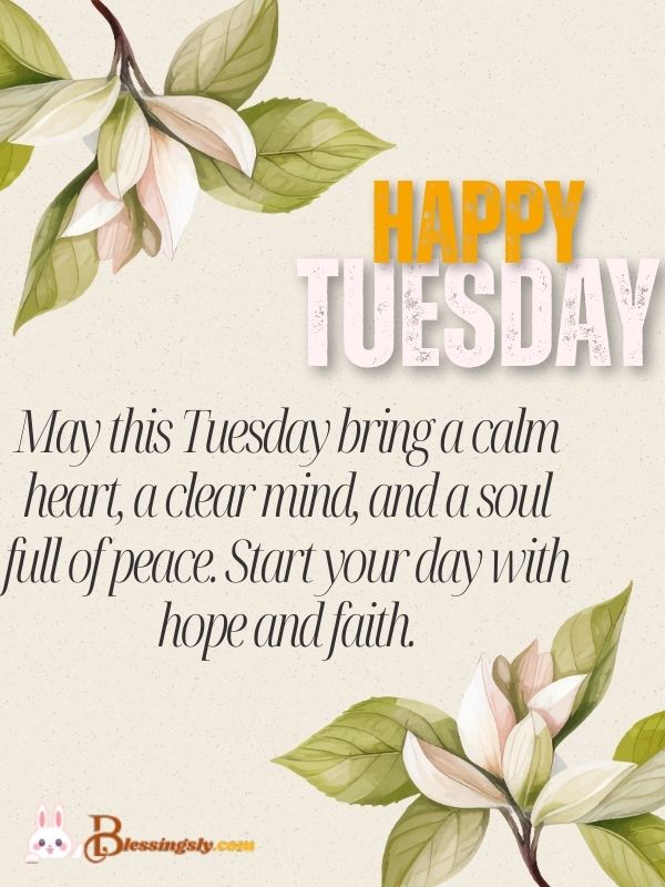 Tuesday Morning Blessings