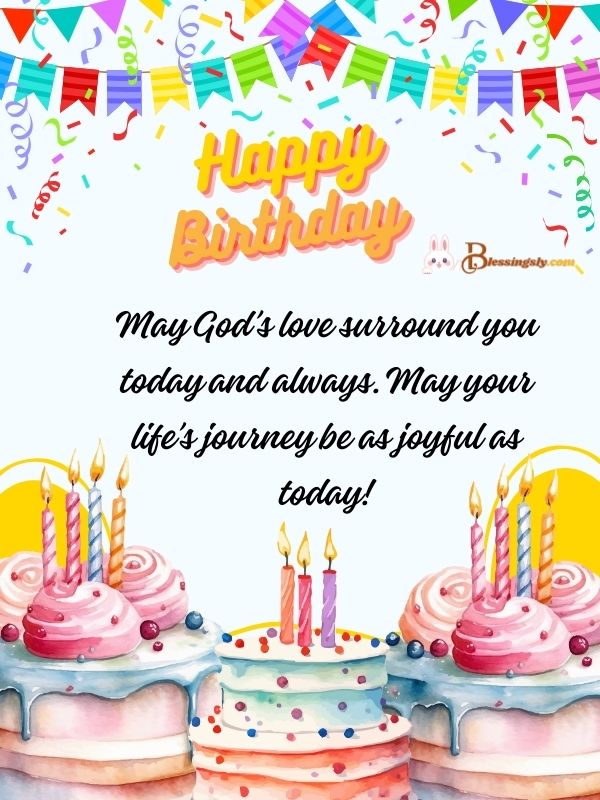 Happy Birthday God Bless You Quotes