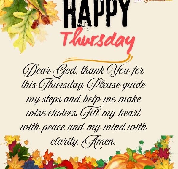 Thursday Blessings and Prayers
