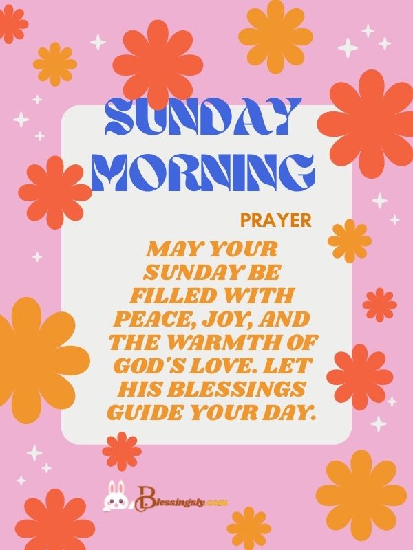 Sunday Morning Blessing Prayer​