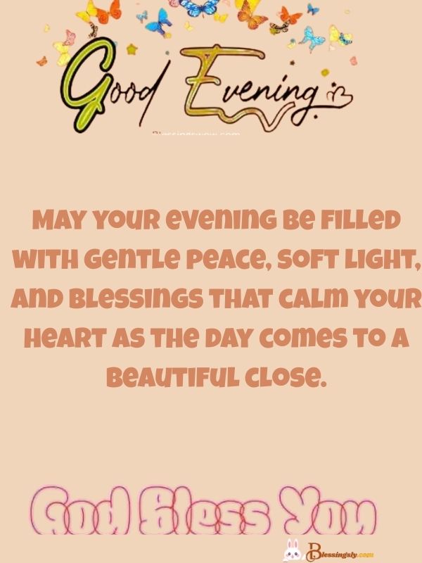 Beautiful Good Evening Blessings Images​