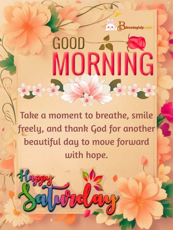Short Saturday Blessings and Prayers Quotes