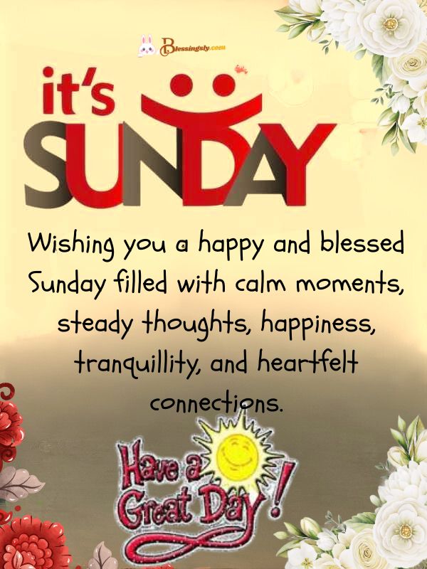 Happy and Blessed Sunday Wishes