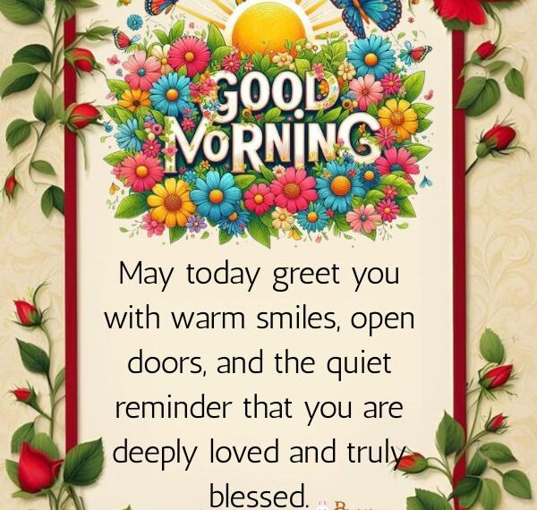 Beautiful Monday Morning Greetings