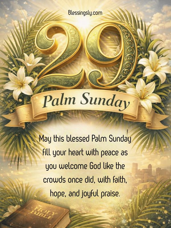 happy blessing palm sunday 2026 with palm branches and joyful prayers for Christians