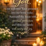 Prayer for house blessing and protection asking God to fill the home with peace, safety, love, and divine protection for the family.