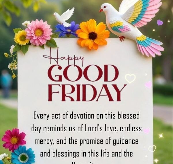 Blessed Good Friday Quotes – inspiring Orthodox Good Friday sayings, reflections, and messages to share love, faith, and hope on this sacred day