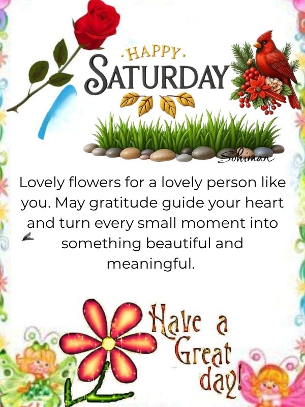 Short Saturday reflections and blessings with inspirational thoughts, uplifting messages, and serene visuals to inspire positivity and peace for the weekend.