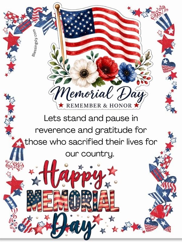 Memorial Day quotes and blessings image with American flag honoring fallen heroes, patriotic remembrance, sacrifice, freedom, gratitude, and military tribute